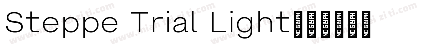 Steppe Trial Light字体转换